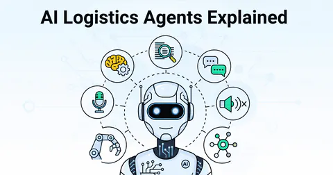 What Are AI Logistics Agents?
